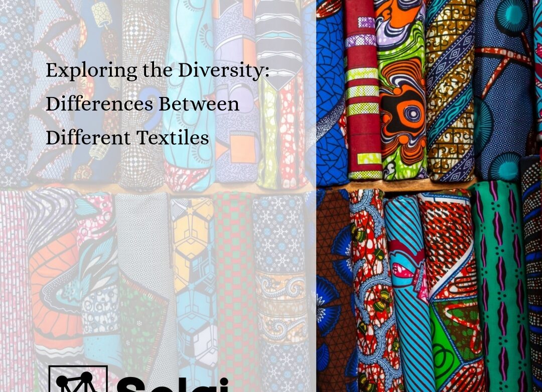 Exploring the Diversity: Differences Between Different Textiles