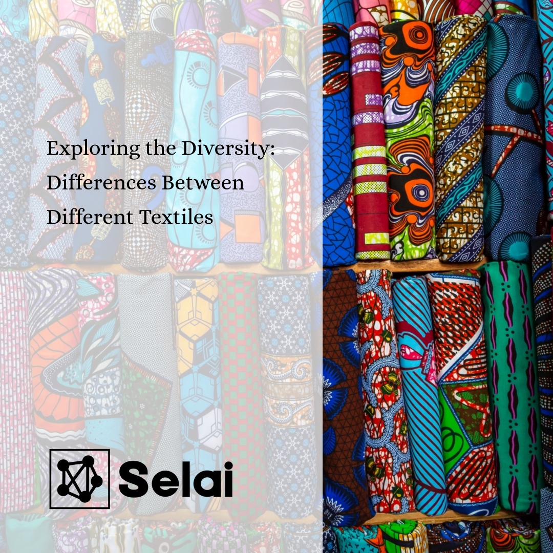  Exploring the Diversity: Differences Between Different Textiles