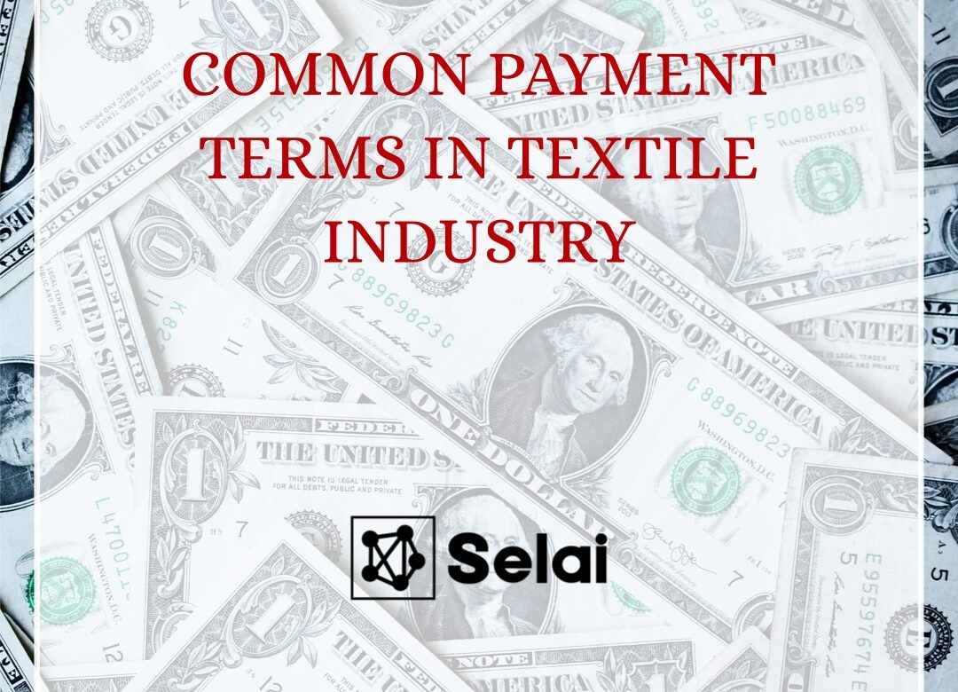  Common Payment Terms in Textile Industry